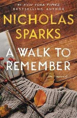 A Walk to Remember (Paperback)