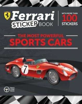 The Most Powerful Sports Cars - Ferrari Sticker Book (Paperback)