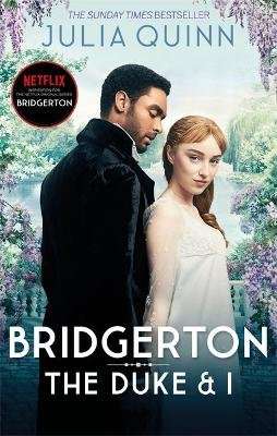 The Duke & I - Bridgerton: Book 1 (Paperback)