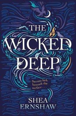 The Wicked Deep (Paperback)