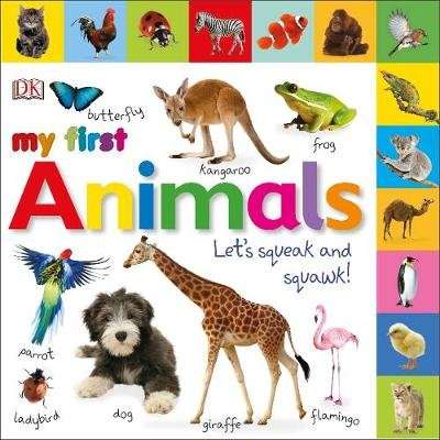 My First Animals Let's Squeak and Squawk (Board book)