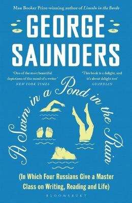 A Swim in a Pond in the Rain - From the Man Booker Prize-winning, New York Times-bestselling author