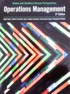 Operations Management - Global & Southern African Perspectives (Paperback, 3rd Edition)