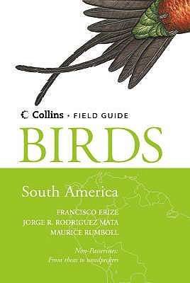 Birds of South America - Non-Passerines (Hardcover)
