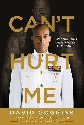 Can't Hurt Me - Master Your Mind and Defy the Odds (Paperback)