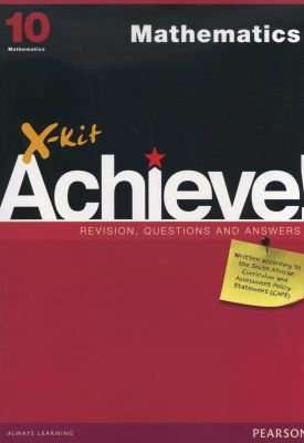 X-Kit Achieve! Mathematics Grade 10 (Paperback)