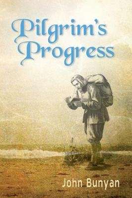 Pilgrim's Progress - Updated, Modern English. More Than 100 Illustrations. (Paperback)