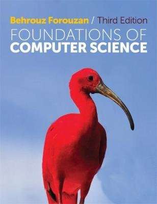 Foundations of Computer Science - (with CourseMate and eBook Access) (Paperback, 3rd edition)