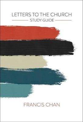 Letters to the Church: Study Guide (Paperback)