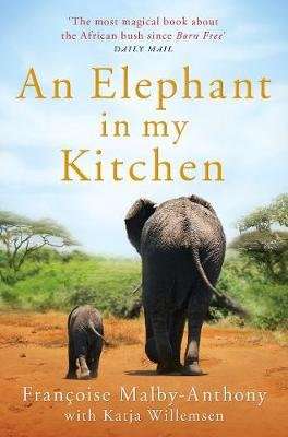 An Elephant In My Kitchen (Paperback)