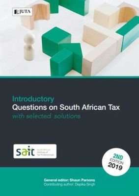 Introductory Questions On South African Tax - With Selected Solutions (Paperback, 2nd ed)