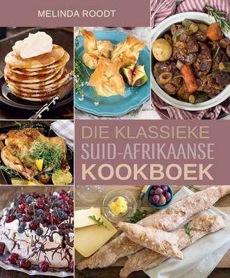Die klassieke Suid-Afrikaanse kookboek (Afrikaans, Hardcover)