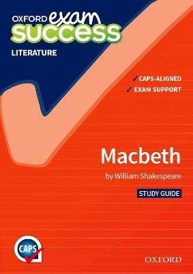 Exam success Macbeth: Gr 12 (Paperback)