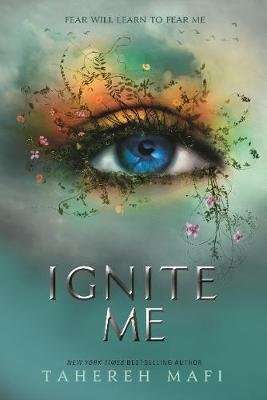 Shatter Me 3: Ignite Me (Paperback)
