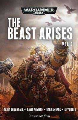 The Beast Arises: Volume 3 (Paperback)