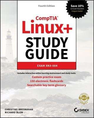 CompTIA Linux+ Study Guide - Exam XK0-004 (Paperback, 4th Edition)