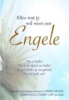 Alles Wat Jy Wil Weet Oor Engele (Afrikaans, Paperback)