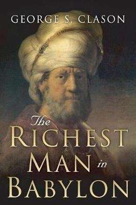 The Richest Man in Babylon - Original 1926 Edition (Paperback)