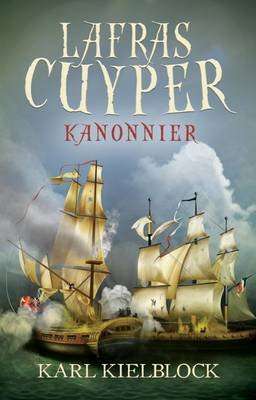 Lafras Cuyper Kanonnier, Boek 1 (Afrikaans, Paperback)