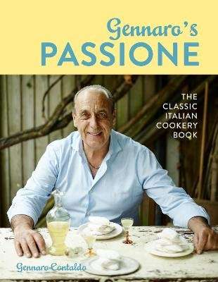 Gennaro's Passione - The classic Italian cookery book (Hardcover)