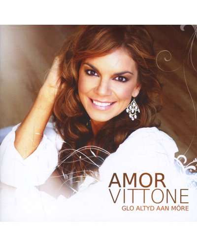 Amor Vittone - Glo Altyd Aan More (Music CD)