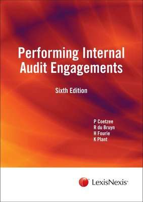 Performing Internal Audit Engagements (Paperback, 6th edition)