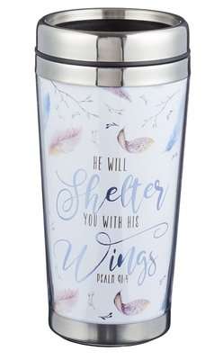 He Will Shelter You - Psalm 91:4 Polymer Travel Mug