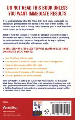 The 4-Hour Body - An Uncommon Guide to Rapid Fat-loss, Incredible Sex and Becoming Superhuman (Paper