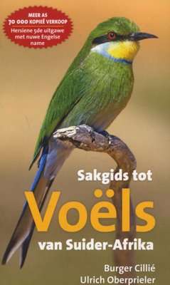 Sakgids Tot Voels Van Suider-Afrika (Afrikaans, Paperback, 4de Uitgawe)