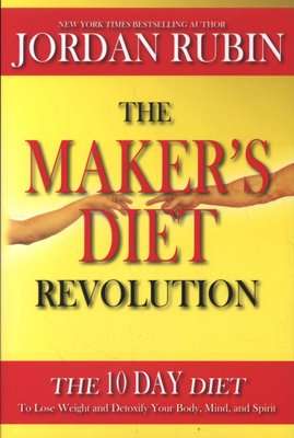 The Maker's Diet Revolution - The 10 Day Diet (Paperback)