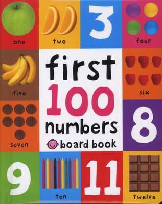 First 100 Numbers - First 100 Board Book (Board book)