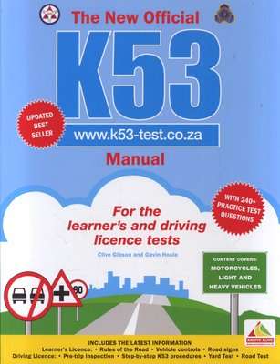 The new offcial K53 manual (Paperback, New ed)