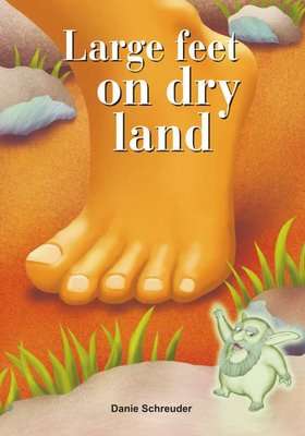 Large Feet on Dry Land (Paperback)