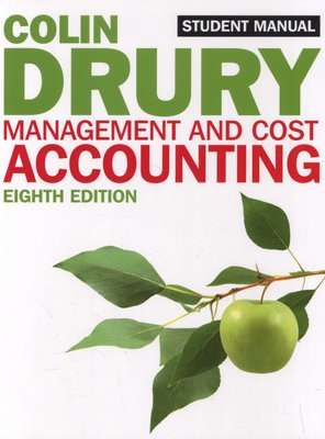 Management and Cost Accounting - Student Manual (Paperback, 8th edition)