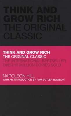 Think and Grow Rich - The Original Classic (Hardcover, De Luxe Ed)
