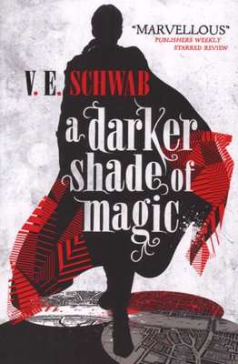 A Darker Shade of Magic (Paperback)