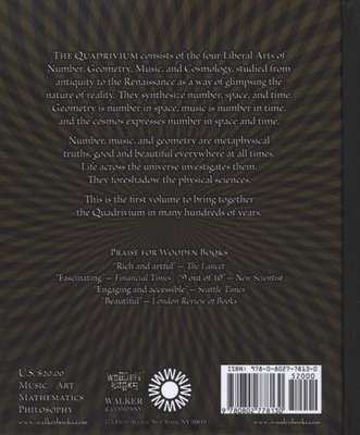 Quadrivium - The Four Classical Liberal Arts of Number, Geometry, Music, & Cosmology (Hardcover)