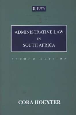 Administrative law in South Africa (Paperback, 2nd ed)
