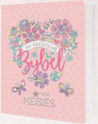 My Kreatiewe Bybel vir Meisies (Pienk) (Afrikaans, Paperback)