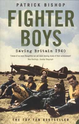 Fighter Boys - The Pilots Behind the Battle of Britain (Paperback, New ed)
