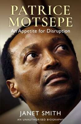 Patrice Motsepe - An Appetite For Disruption (Paperback)
