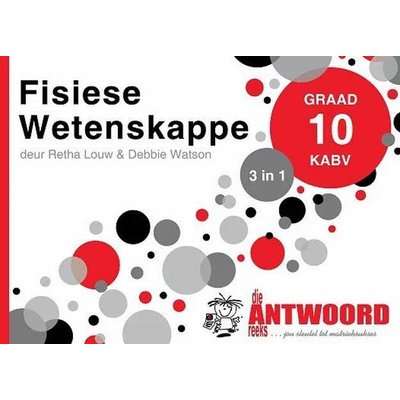 Fisiese Wetenskappe 3 in 1 Studiegids - Graad 10: KABV (Afrikaans, Paperback)