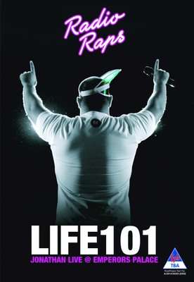 Radio Raps: Life 101 - Jonathan Live At Emperor's Palace (DVD)