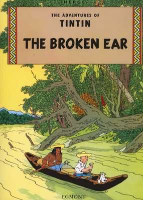 Tintin: The Broken Ear (Paperback)