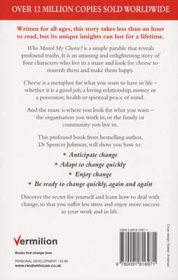 Who Moved My Cheese? - An Amazing Way to Deal with Change in Your Work and in Your Life (Paperback)