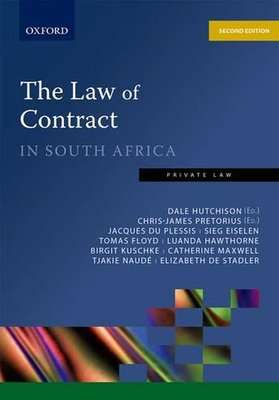 The Law of Contract In South Africa (Paperback, 3rd Edition)