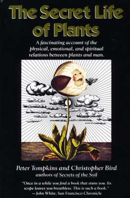 The Secret Life of Plants (Paperback, 1st Perennial Library ed)