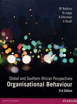 Organisational Behaviour - Global And Southern African Perspectives (Paperback, 3rd)