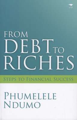 From Debt To Riches (Paperback)