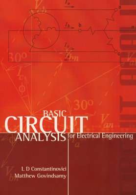 Basic Circuit Analysis for Electrical Engineering (Paperback, illustrated edition)